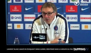PSG : Laurent Blanc agacé en évoquant Serge Aurier (vidéo)