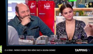 C à Vous : Patrick Bosso très mal à l'aise face à Selena Gomez (Vidéo)
