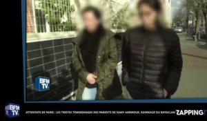 Attentats de Paris : Les tristes témoignages des parents de Samy Amimour, un des kamikazes du Bataclan (Vidéo)
