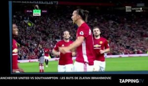 Manchester United : L'incroyable doublé de Zlatan Ibrahimovic face à Southampton (Vidéo)