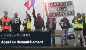 Opérations coup de poing pour réclamer le démantèlement de la "Jungle" à Calais