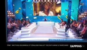 TPMP : Matthieu Delormeau et Géraldine Maillet taclent Karine Le Marchand