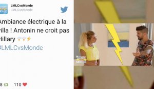 LMLCvsMonde : Explication tendue entre Hillary et Antonin !