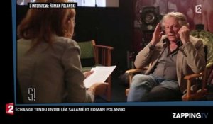 Stupéfiant ! : Léa Salamé recadrée violemment par Roman Polanski (Vidéo)