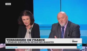 Terrorisme en France : l'épineuse question du retour des jihadistes (partie 2)