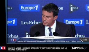 Manuel Valls : Nicolas Sarkozy "s'est trompé en 2012 sur la menace terroriste" (vidéo)
