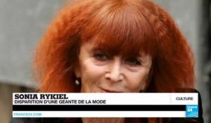 SONIA RYKIEL - Disparition d'une géante de la mode