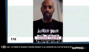 La Nouvelle Édition : Après la censure du clip de Black M, le frère d'Adama Traoré en colère (Vidéo)
