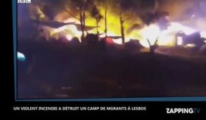 Lesbos : Un camp de migrants dévasté par un incendie volontaire (Vidéo)