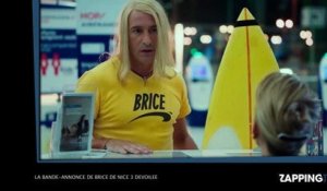 Brice de Nice 3 : Une nouvelle bande-annonce dévoilée (Vidéo)