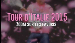Tour d'Italie 2015 - Zoom sur les favoris du Giro