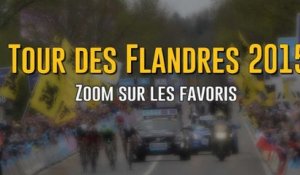 Tour des Flandres 2015 - Zoom sur les favoris