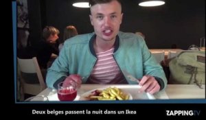 Deux belges passent la nuit dans un Ikea (Vidéo)