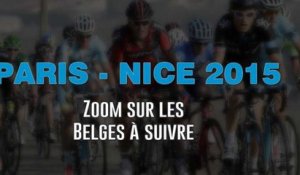 Paris-Nice 2015 - Zoom sur les Belges à suivre