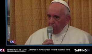 Le pape François accuse la France de reprendre la théorie du genre dans ses manuels scolaires