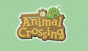 Animal Crossing : New Leaf - Trailer Nintendo Direct