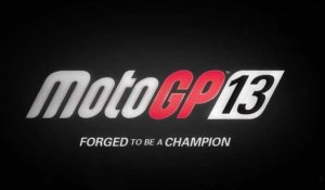MotoGP 13 - Trailer d'Annonce
