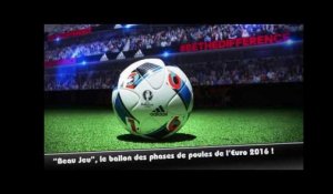 "Beau jeu", le ballon pour l'Euro 2016 dévoilé !