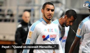 Payet : "Quand on recevait Marseille..."
