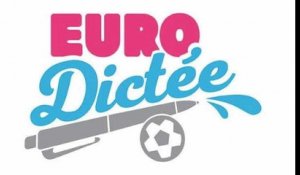 Euro Dictée : La compétition d'orthographe qui fait de l'ombre au football !