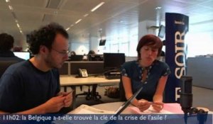 Le 11h02: asile, «la Belgique n'est plus perçue comme laxiste»