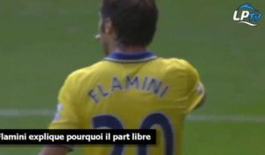 Flamini explique pourquoi il part libre