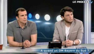 Talk - Partie 2 : à quand un OM Bayern du Sud ?