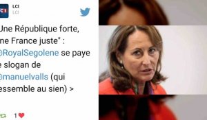 Ségolène Royal se paye le slogan de Manuel Valls
