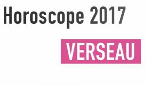 Vidéo : Horoscope Verseau 2017 : Le mot de l'année, la spontanéité !