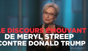 Le discours émouvant de Meryl Streep contre Donald Trump