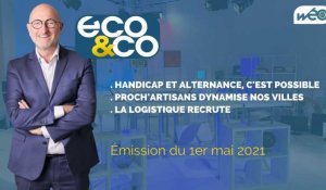 Eco & Co, le magazine de l'éco en Hauts-de-France du samedi 1er mai 2021
