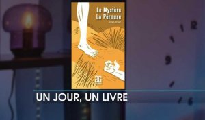 Un jour un livre : Le mystère La Pérouse