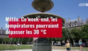 VIDÉO. Météo : vague de chaleur ce week-end avec plus de 30 °C en France