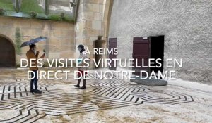 Visite virtuelle des tours de la cathédrale de Reims