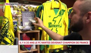 Encore des frissons 20 ans après le titre du FC Nantes