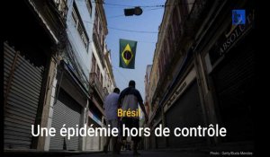 Brésil : une épidémie hors de contrôle