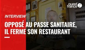VIDÉO. Opposé au passe sanitaire, il ferme son restaurant dans les Côtes-d'Armor