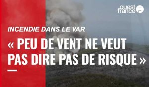 VIDÉO. Incendie dans le Var : des conditions météo « favorables » donnent de l’espoir aux pompiers