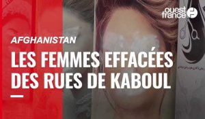VIDÉO. À Kaboul, des images de femmes défigurées sur les façades des salons de beauté 