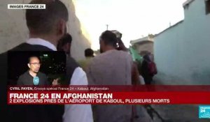 Attentat à Kaboul : "Il y a toujours des échanges de tirs dans l'aéroport"