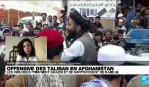 Offensive des Taliban en Afghanistan : les insurgés prennent Ghazni et se rapprochent de Kaboul