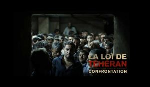 LA LOI DE TÉHÉRAN - Extrait « Confrontation »