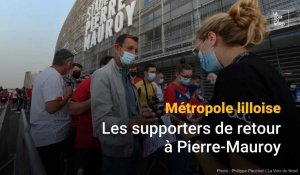 Métropole lilloise : les supporters de retour à Pierre-Mauroy 