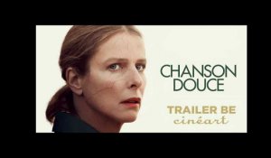 Chanson Douce - Trailer BE