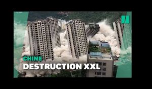 En Chine, les images spectaculaires de 15 immeubles détruits en même temps