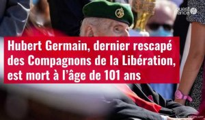 VIDÉO. Hubert Germain, dernier rescapé des Compagnons de la Libération, est mort