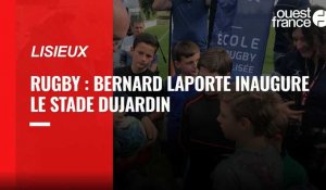 VIDÉO. Bernard Laporte, président de la Fédération française de rugby, inaugure le stade Dujardin à Lisieux