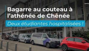 Bagarre au couteau à l’athénée de Chênée : deux jeunes étudiantes hospitalisées ! 