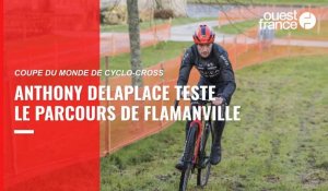 VIDÉO. Coupe du monde de cyclo-cross à Flamanville : Anthony Delaplace a reconnu le parcours
