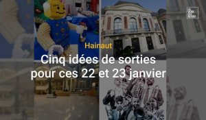 Hainaut : nos 5 idées de sorties pour ces 22 et 23 janvier
